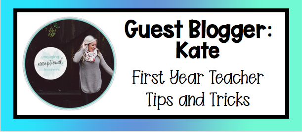 guest blogger: Kate first year teacher tips & tricks