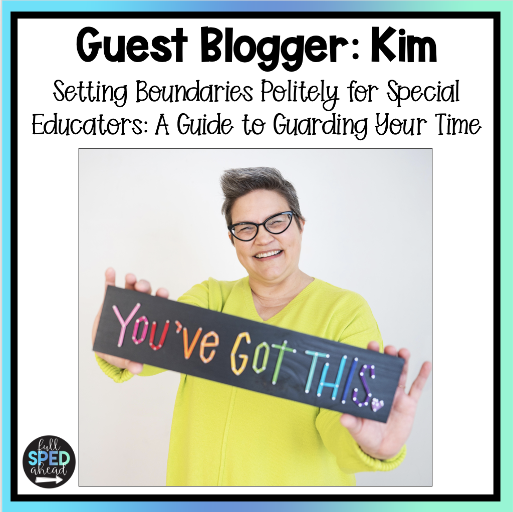 Setting Boundaries Politely for Special Educators: A Guide to Guarding Your Time