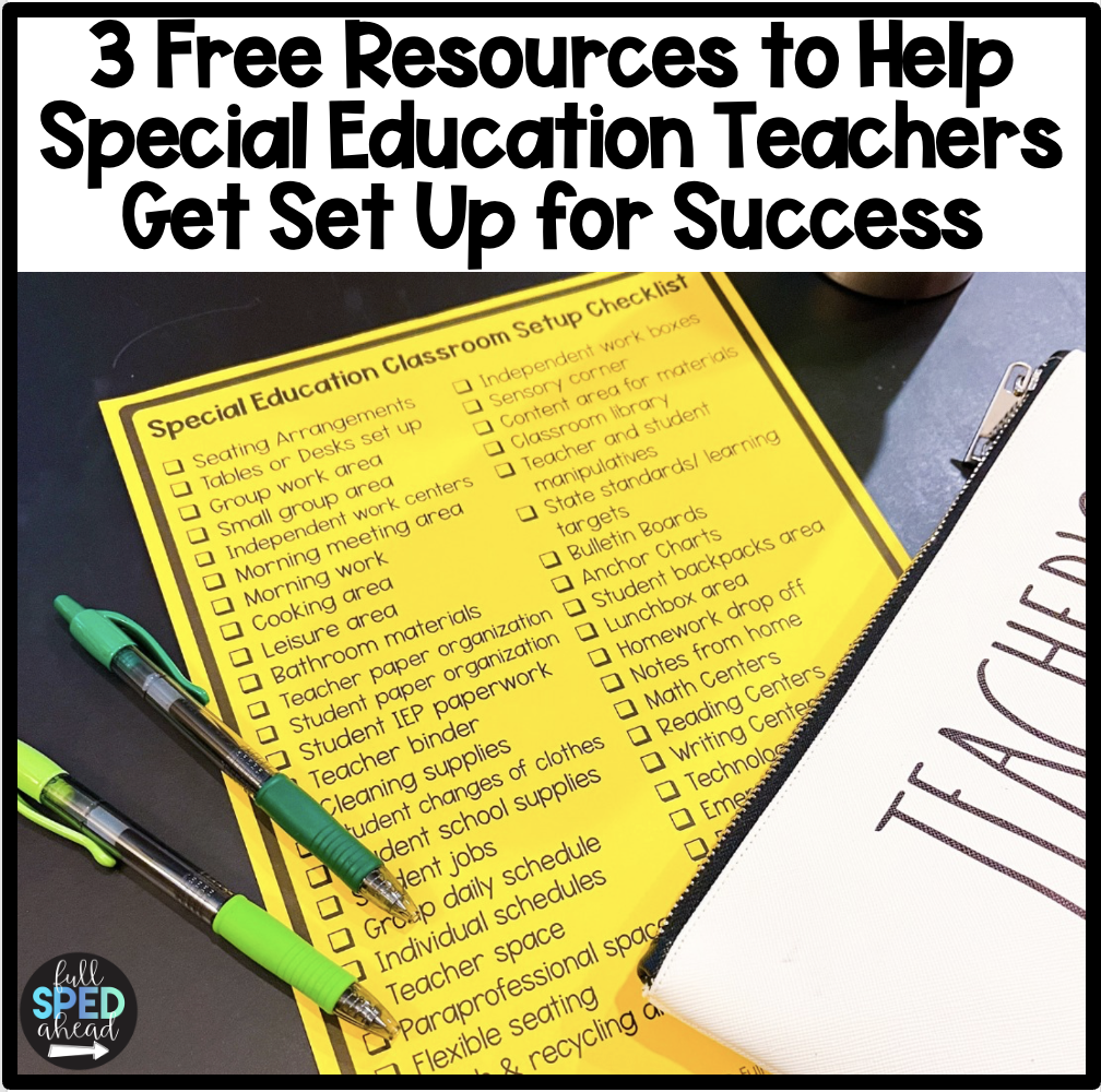 3 Free Resources to Help Special Education Teachers Get Set Up for Success